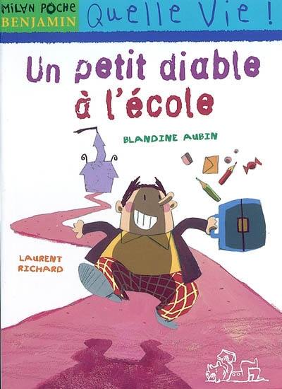 Un petit diable à l'école