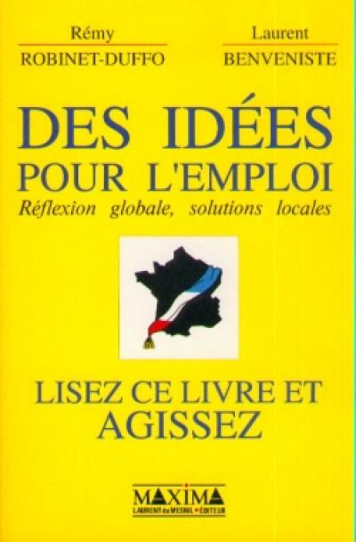 Des Idées pour l'emploi : réflexion globale, solutions locales