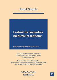 Le droit de l'expertise médicale et sanitaire