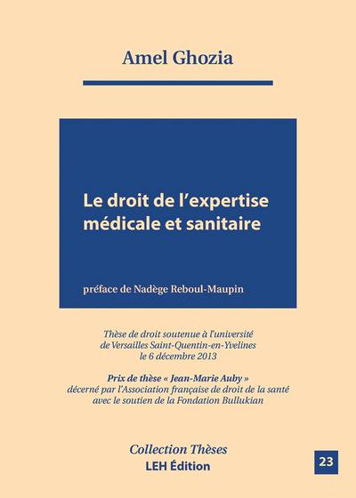 Le droit de l'expertise médicale et sanitaire