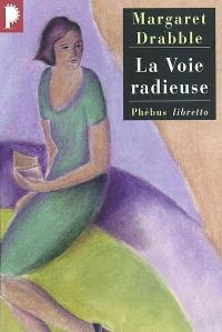 La voie radieuse