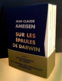 Sur les épaules de Darwin : volume 1 et 2