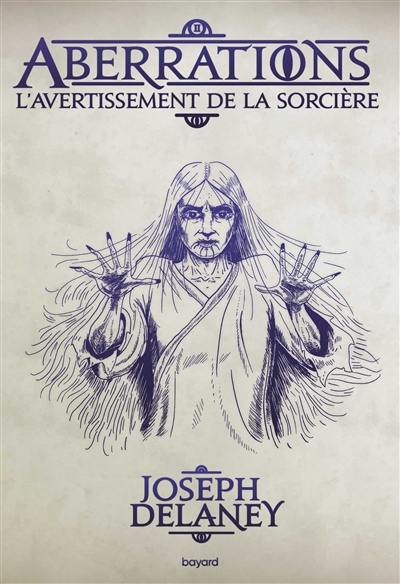 Aberrations. Vol. 2. L'avertissement de la sorcière