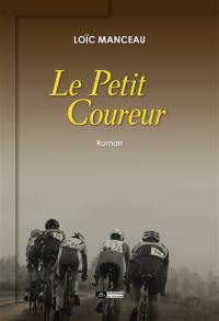 Le petit coureur