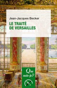 Le traité de Versailles