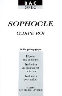 Oedipe roi : guide pédagogique