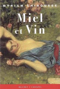 Miel et vin