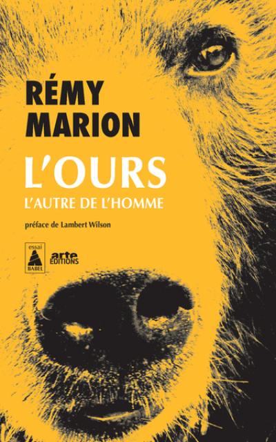 L'ours : l'autre de l'homme : documentaire