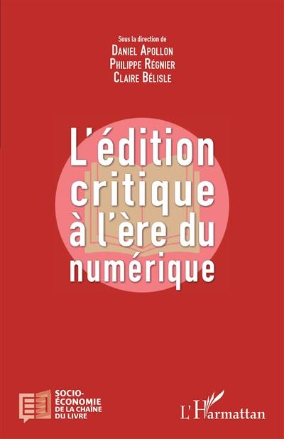 L'édition critique à l'ère du numérique