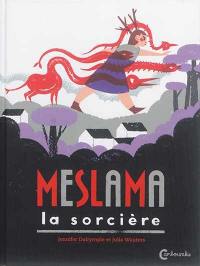 Meslama la sorcière