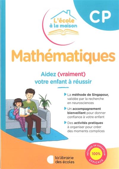 Mathématiques CP : aidez (vraiment) votre enfant à réussir