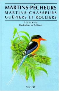 Martins-pêcheurs, guêpiers, rolliers