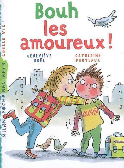 Bouh, les amoureux !