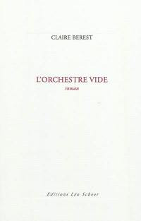 L'orchestre vide