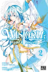 Wistoria : wand & sword. Vol. 2