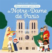 Mon premier petit livre de Notre-Dame de Paris