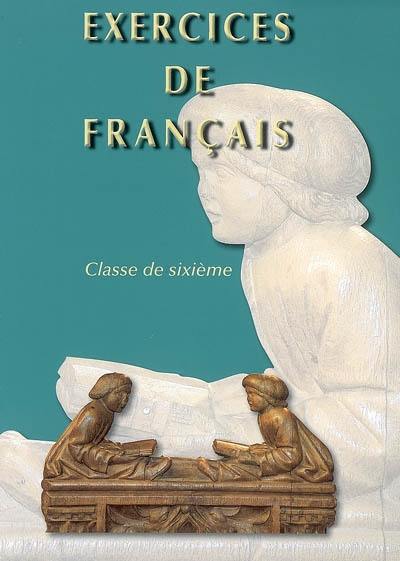 Exercices de français : classe de sixième