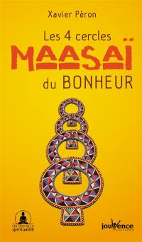 Les 4 cercles maasaï du bonheur