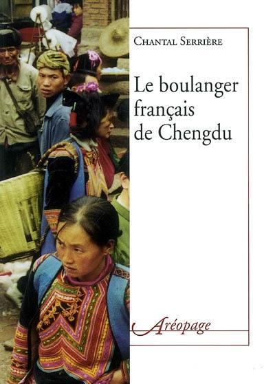 Le boulanger français de Chengdu