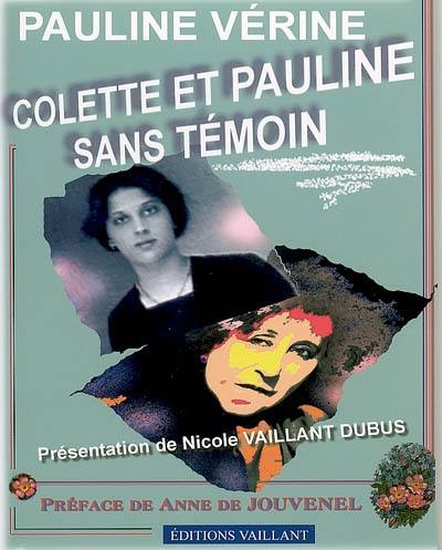 Colette et Pauline sans témoin