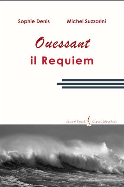 Il requiem : Ouessant