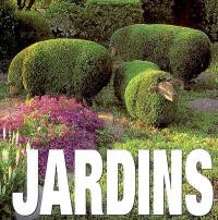 Jardins