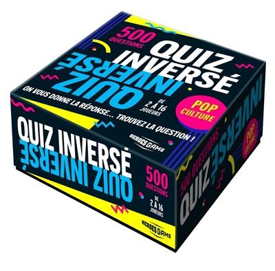 Quiz inversé