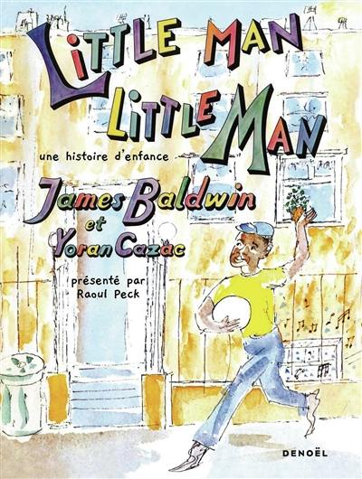 Little man, little man : un récit d'enfance