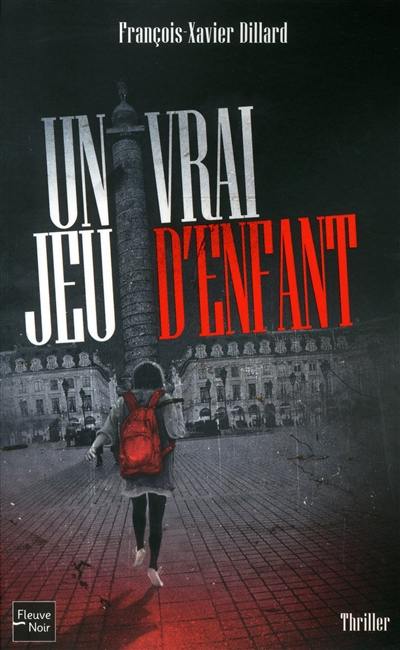 Un vrai jeu d'enfant