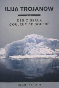 Des oiseaux couleur de soufre