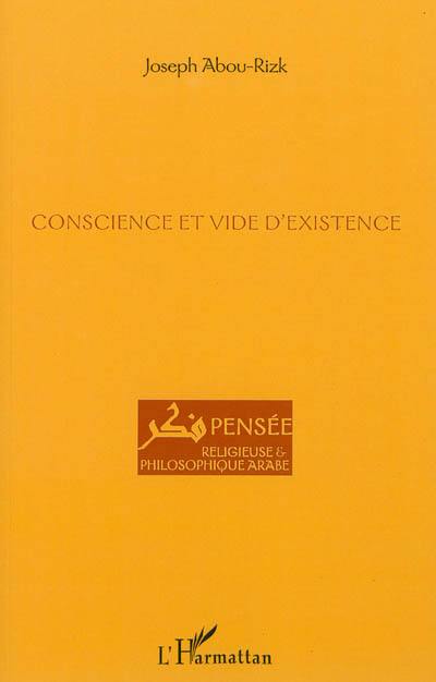 Conscience et vide d'existence