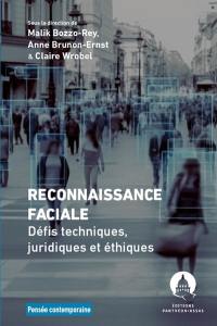 Reconnaissance faciale : défis techniques, juridiques et éthiques