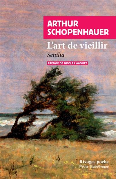 L'art de vieillir. Senilia