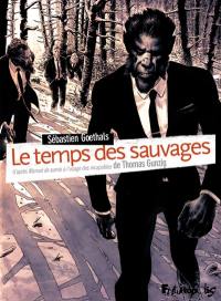 Le temps des sauvages