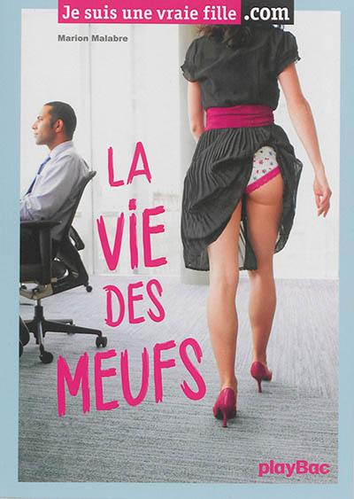 La vie des meufs