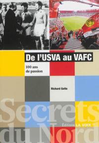 De l'USVA au VAFC : 100 ans de passion