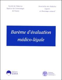 Barème d'évaluation médico-légale