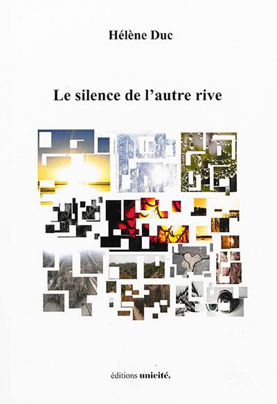 Le silence de l'autre rive