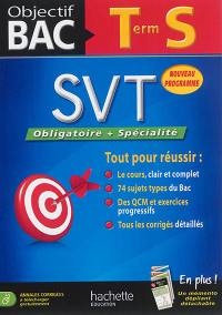 SVT terminale S : obligatoire + spécialité