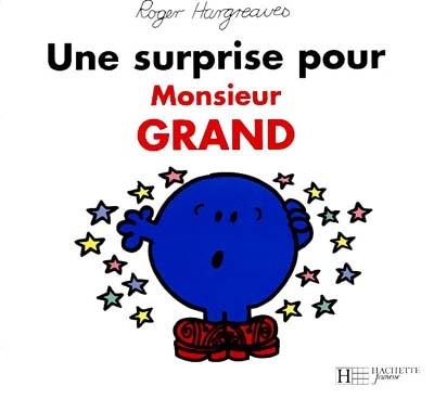 Une surprise pour Monsieur Grand