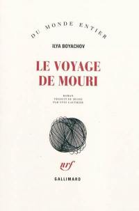 Le voyage de Mouri