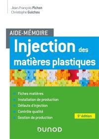 Injection des matières plastiques