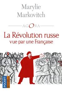 La révolution russe vue par une Française