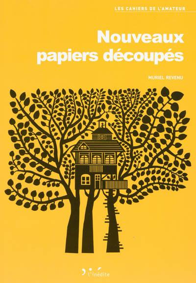 Nouveaux papiers découpés