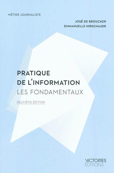 Pratique de l'information : les fondamentaux