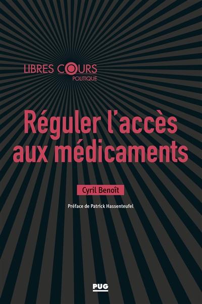 Réguler l'accès aux médicaments