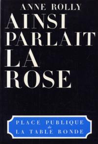 Ainsi parlait la rose : petit guide du discours socialiste