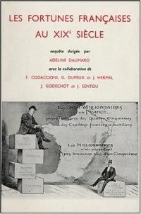 Les Fortunes françaises au 19e siècle : enquête sur la répartition et la composition des capitaux privés à Paris, Lyon, Lille, Bordeaux et Toulouse d'après l'enregistrement des déclarations de succession