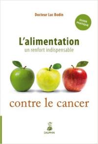 L'alimentation : un renfort indispensable contre le cancer