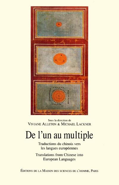 De l'un au multiple : traductions du chinois vers les langues européennes